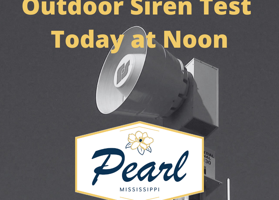 Monthly Siren Test Monday 6.1.22 at Noon