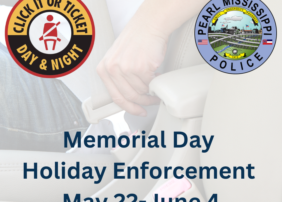 Click It or Ticket this Memorial Day