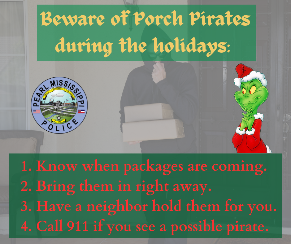 Beware of Porch Pirates!