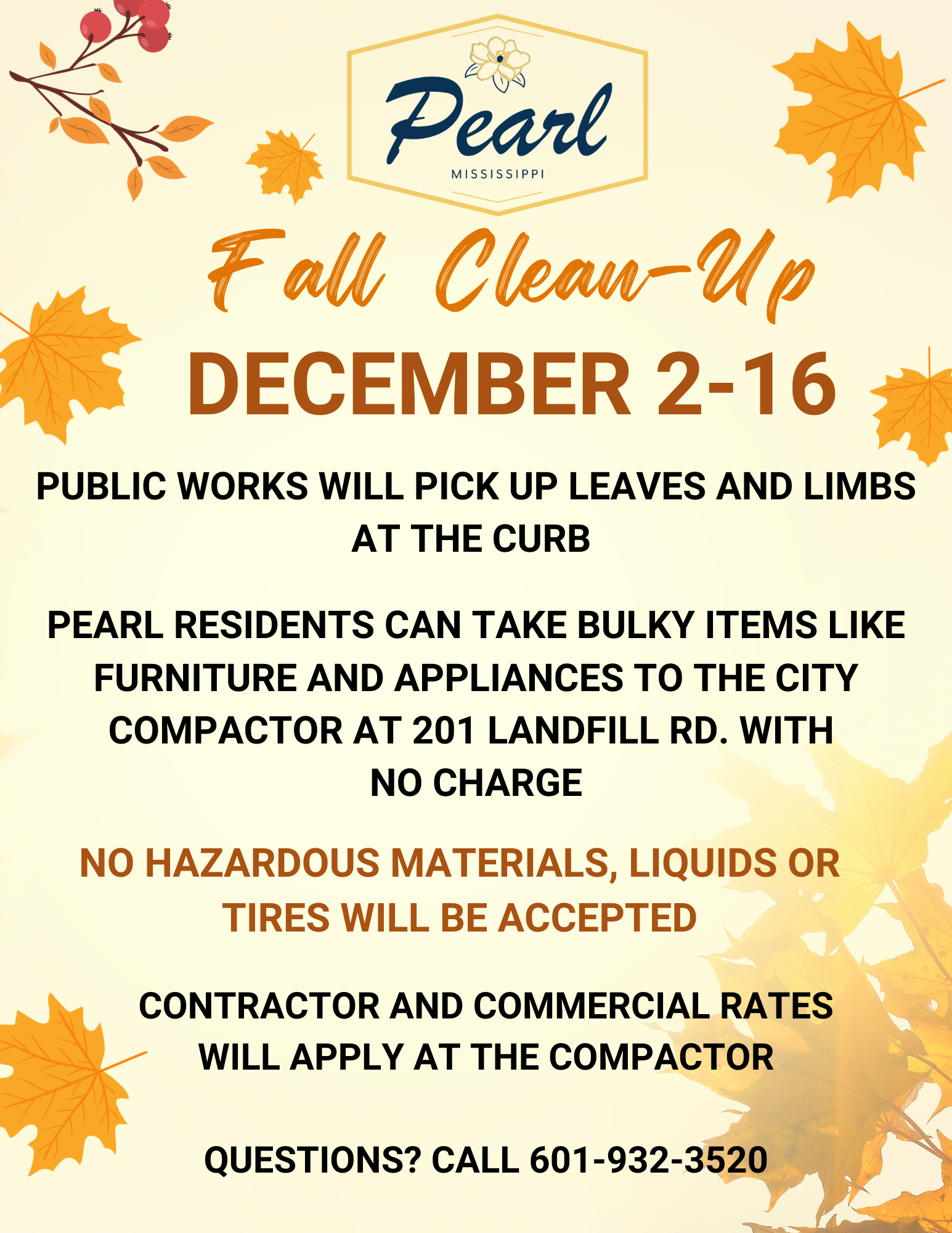 Pearl Fall Clean-Up Dec. 2-16